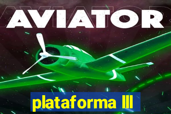 plataforma lll